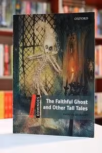 New Dominoes 3 The Faithful Ghost and Other Tall Tales