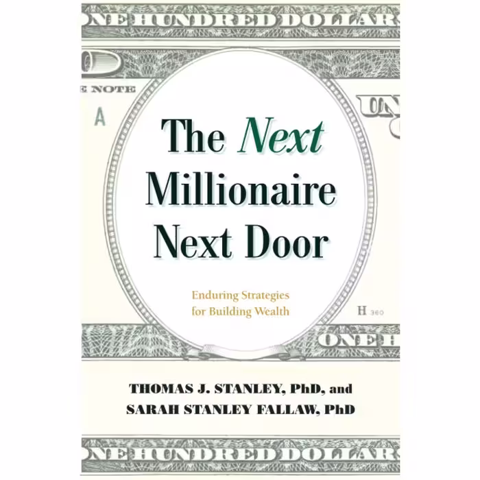 کتاب The Next Millionaire Next Door اثر Thomas J Stanley انتشارات Lyons Press