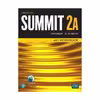 کتاب Summit 2A اثر Joan Saslow And Allen Ascher انتشارات دنیای زبان