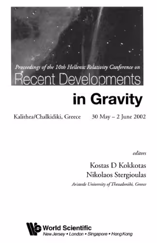 خرید و دانلود نسخه کامل کتاب Proceedings of the 10th Hellenic Relativity Conference on recent developments in gravity: Kalithea/Chalkidiki, Greece, 30 May-2 June 2002