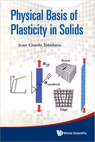 خرید و دانلود نسخه کامل کتاب Physical Basis of Plasticity in Solids