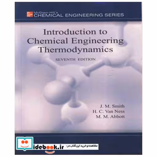 INTRODUCTION TO CHEMICAL ENGINEERING THERMODYNAMICS