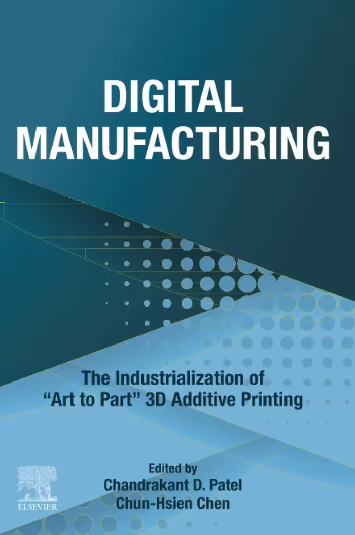 خرید و دانلود نسخه کامل کتاب Digital Manufacturing: The Industrialization of "Art to Part" 3D Additive Printing