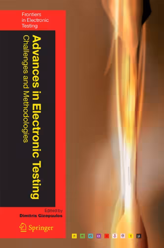 خرید و دانلود نسخه کامل کتاب Advances in Electronic Testing: Challenges and Methodologies (Frontiers in Electronic Testing)