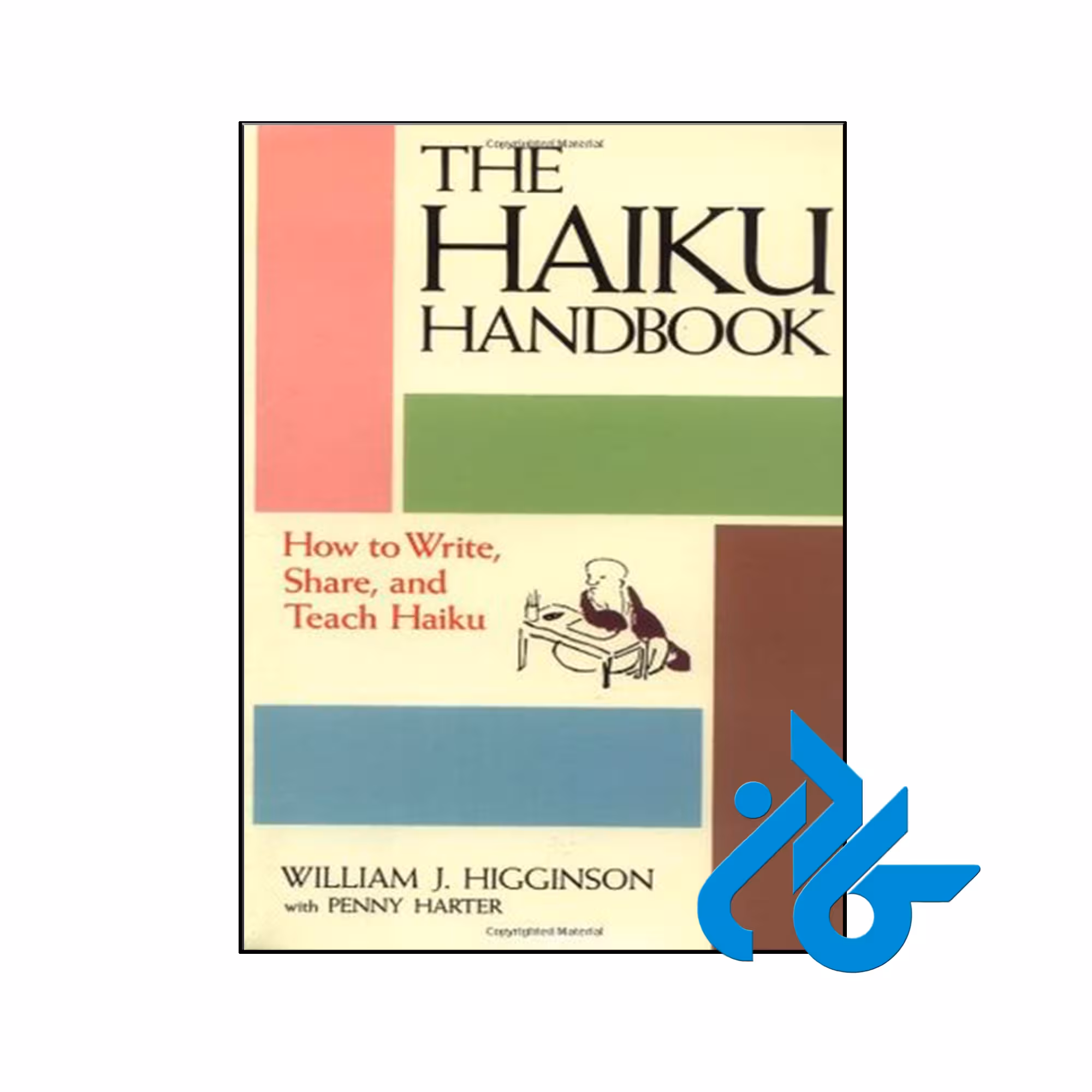 کتاب Haiku Handbook How to Write Share and Teach Haiku
