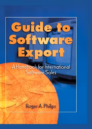 خرید و دانلود نسخه کامل کتاب Guide To Software Export: A Handbook For International Software Sales - Orginal Pdf