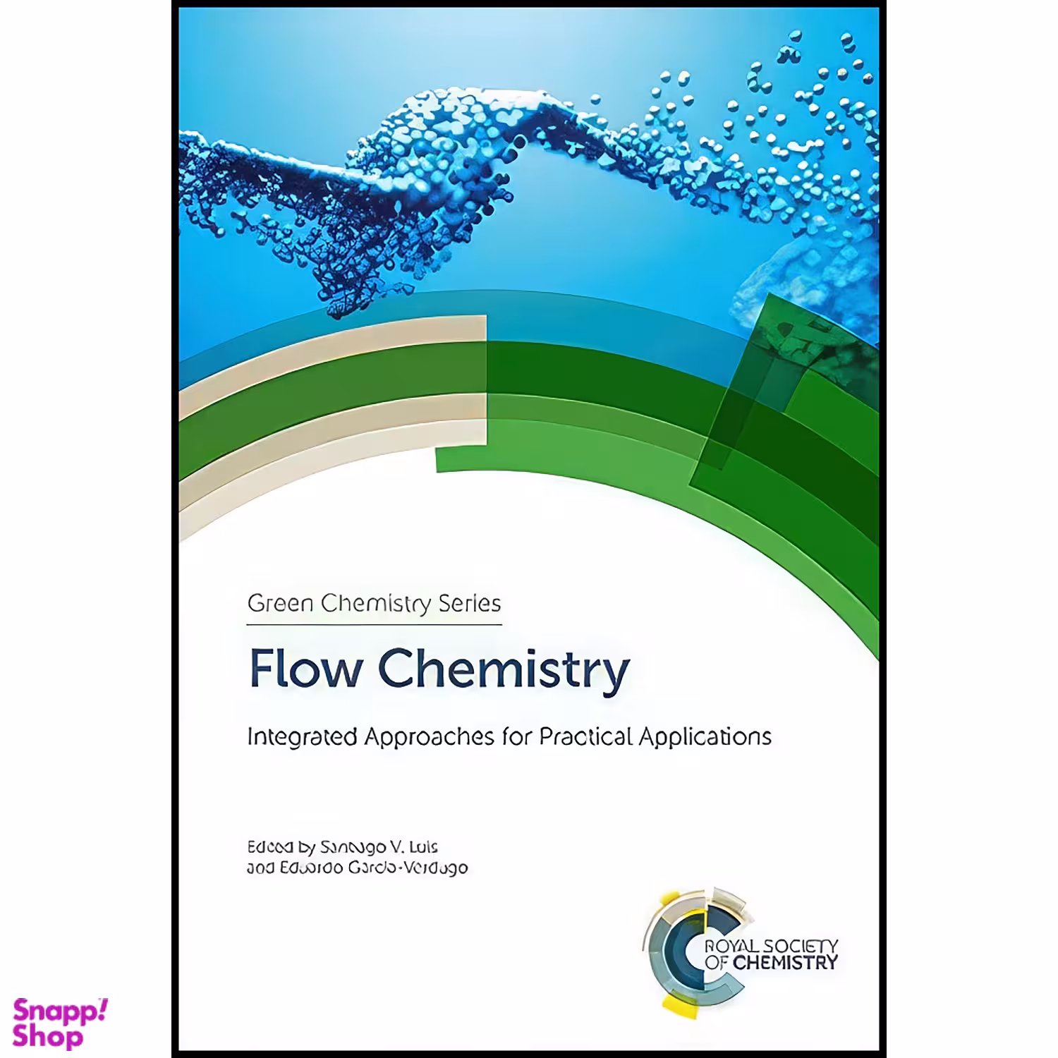 کتاب Flow Chemistry اثر جمعي از نويسندگان انتشارات Royal Society of Chemistry