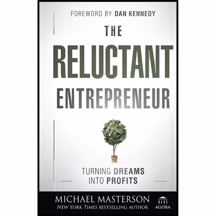 کتاب زبان اصلی The Reluctant Entrepreneur اثر Michael Masterson انتشارات Wiley