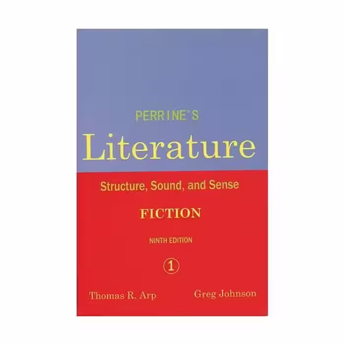 Perrine’s Literature Structure Sound and Sense Fiction 1 Ninth Edition پرینز لیتریچر استراکچر فیکشن یک ویرایش نهم