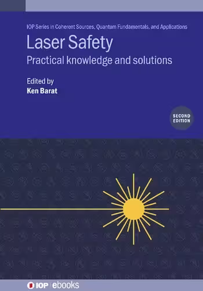 خرید و دانلود نسخه کامل کتاب Laser Safety: Practical knowledge and solutions