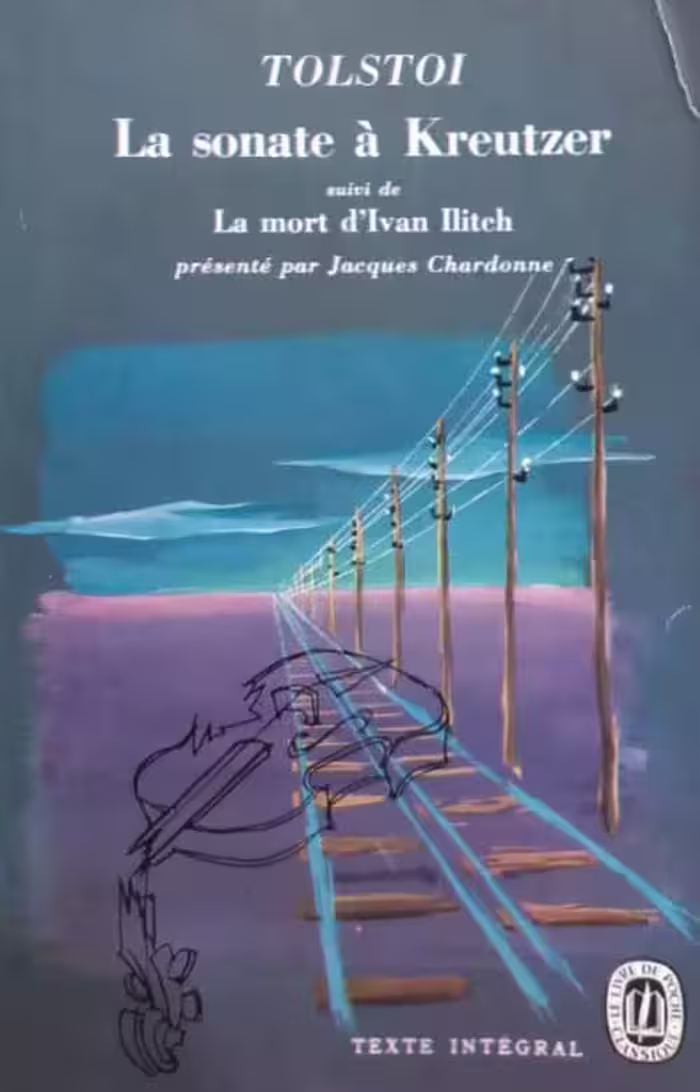 La Sonate à Kreutzer | Leo Tolstoy