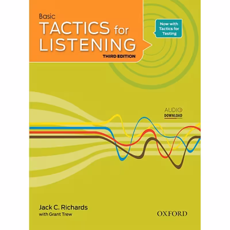 کتاب Tactics for Listening Basic اثر Jack C. Richard and Grant Trew انتشارات Oxford