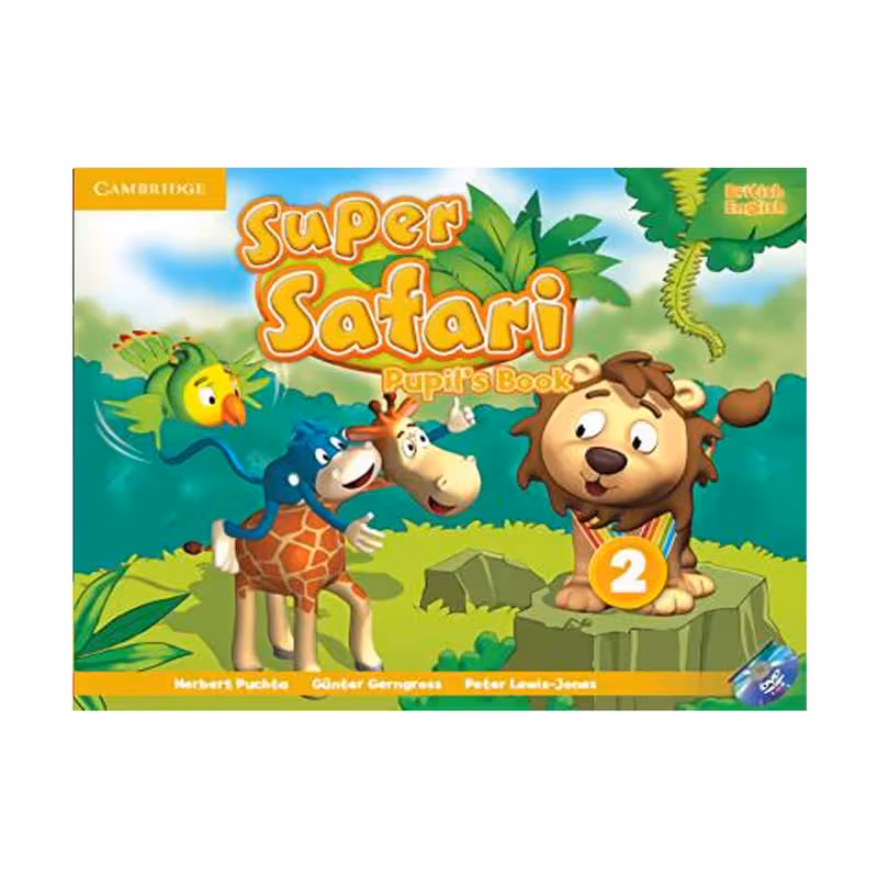 کتاب British English Super Safari 2 اثر جمعی از نویسندگان انتشارات دانشگاه کمبریج