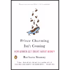کتاب Prince Charming Isn,t Coming اثر Barbara Stanny انتشارات Penguin Books