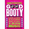 کتاب Good Booty اثر Ann Powers انتشارات Dey Street Books