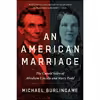کتاب An American Marriage اثر Michael Burlingame انتشارات Pegasus Books