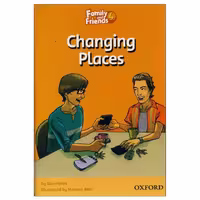 Family and Friends Readers 4 Changing Places (کتاب داستان فمیلی 4)