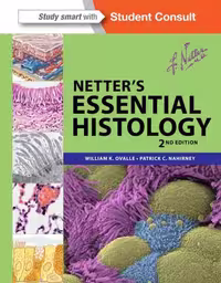 خرید و دانلود نسخه کامل کتاب Netter’s Essential Histology. Part 2