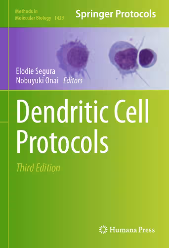 خرید و دانلود نسخه کامل کتاب Dendritic Cell Protocols