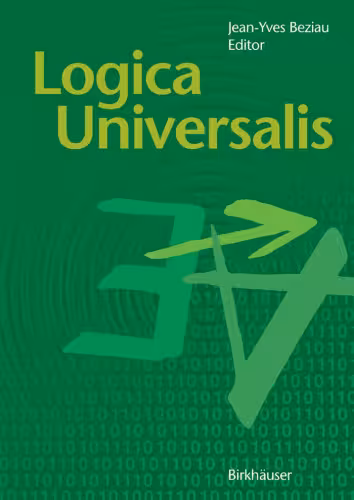 خرید و دانلود نسخه کامل کتاب Logica Universalis: Towards a General Theory of Logic