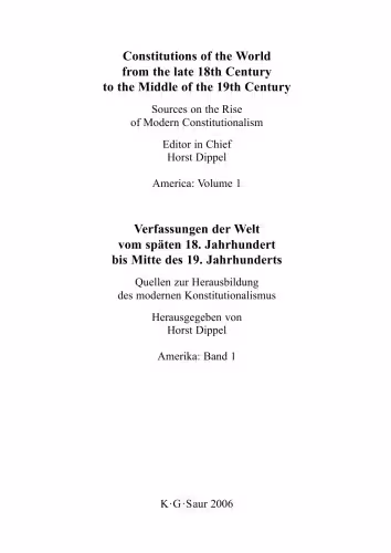 خرید و دانلود نسخه کامل کتاب Constitutions of the World from the late 18th Century to the Middle of the 19th Century: The Americas (English-German Edition)