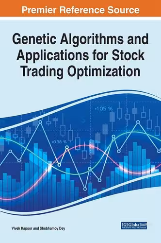 خرید و دانلود نسخه کامل کتاب Genetic Algorithms and Applications for Stock Trading Optimization - Original PDF