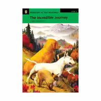 Penguin Active Reading 3 The Incredible Journey داستان پنگوئن اکتیو ریدینگ سه سفر شگفت انگیز