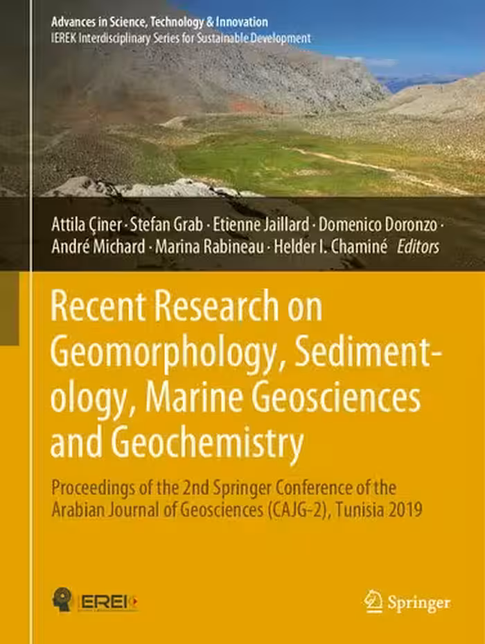 خرید و دانلود نسخه کامل کتاب Recent Research on Geomorphology, Sedimentology, Marine Geosciences and Geochemistry: Proceedings of the 2nd Springer Conference of the Arabian Journal of Geosciences (CAJG-2), Tunisia 2019