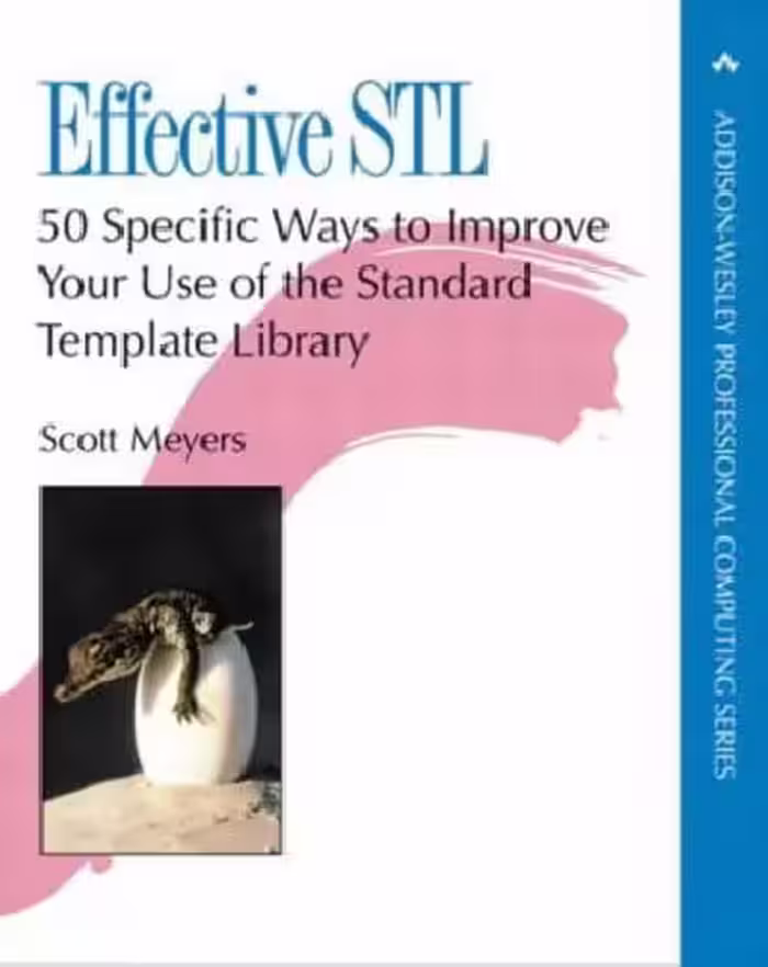 خرید و دانلود نسخه کامل کتاب Effective STL: 50 Specific Ways to Improve Your Use of the Standard Template Library (Addison-Wesley Professional Computing Series)