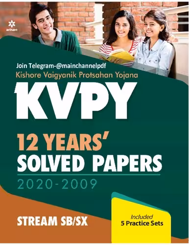 خرید و دانلود نسخه کامل کتاب KVPY 12 Years Solved Papers 2020-2009 Stream SB/SX