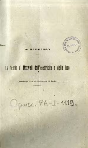 خرید و دانلود نسخه کامل کتاب La Teoria di Maxwell dell&#039;Elettricità e della Luce