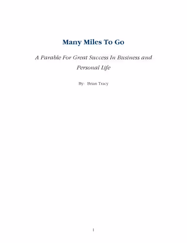 خرید و دانلود نسخه کامل کتاب Many Miles to Go: A Modern Parable for Business