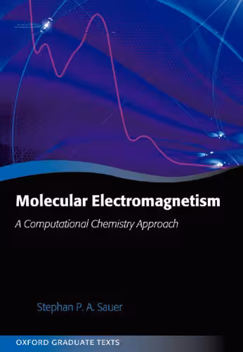 خرید و دانلود نسخه کامل کتاب Molecular Electromagnetism: A Computational Chemistry Approach