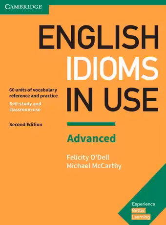 Idioms In Use English Advanced (2nd Edition)