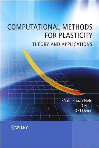 خرید و دانلود نسخه کامل کتاب Computational Methods for Plasticity: Theory and Applications
