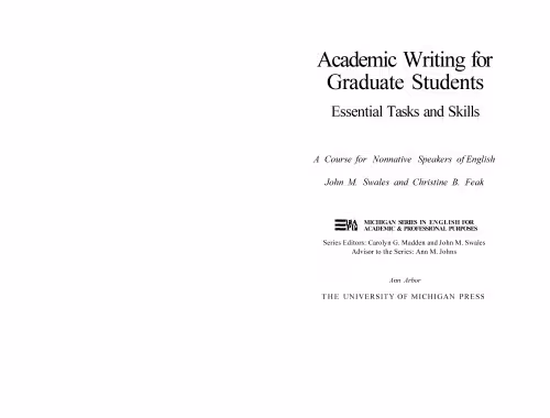 خرید و دانلود نسخه کامل کتاب Academic Writing for Graduate Students: Essential Tasks and Skills - A Course for Nonnative Speakers of English