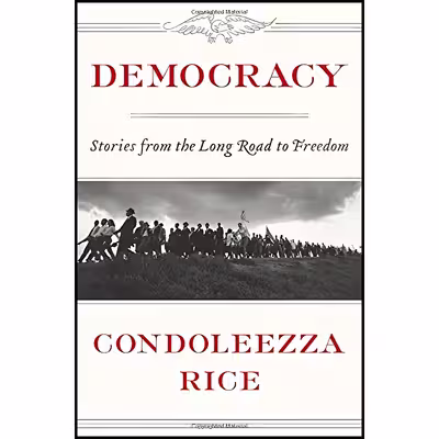 کتاب Democracy اثر Condoleezza Rice انتشارات Twelve