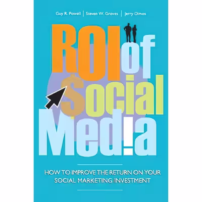 کتاب ROI of Social Media اثر جمعی از نویسندگان انتشارات Wiley
