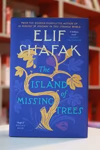 The Island of Missing Trees اثر Elif Shafak