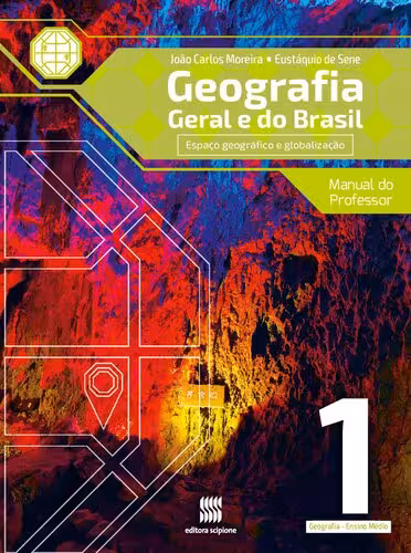 خرید و دانلود نسخه کامل کتاب Geografia Geral e do Brasil - Espaço Geográfico e Globalização - 1