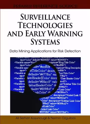 خرید و دانلود نسخه کامل کتاب Surveillance Technologies and Early Warning Systems: Data Mining Applications for Risk Detection