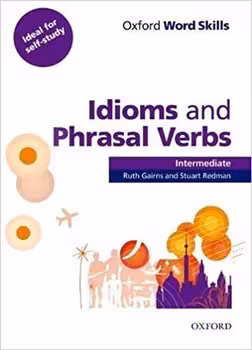 Idioms and Phrasal Verbs – Intermediate