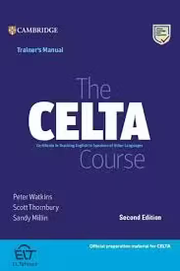کتاب The CELTA Course Trainers Manual 2nd (ویرایش دوم)