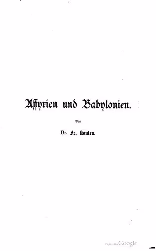 خرید و دانلود نسخه کامل کتاب Assyrien und Babylonien nach den neuesten Entdeckungen