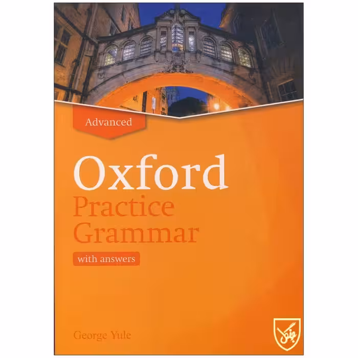 کتاب Oxford Practice Grammar Advanced اثر George Yule انتشارات جنگل