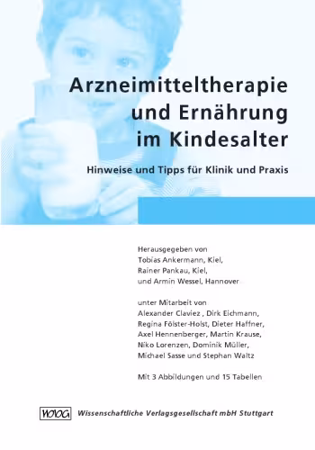 خرید و دانلود نسخه کامل کتاب Arzneimitteltherapie und Ernahrung im Kindesalter - Hinweise und Tipps fur Klinik und Praxis