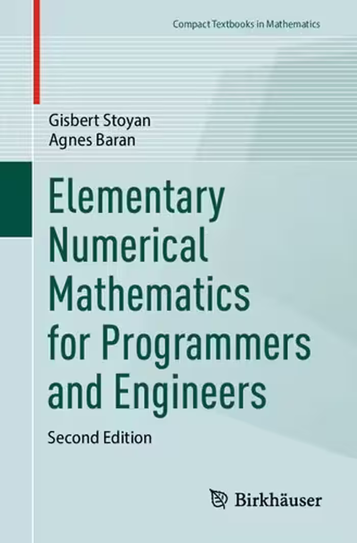 خرید و دانلود نسخه کامل کتاب Elementary Numerical Mathematics for Programmers and Engineers