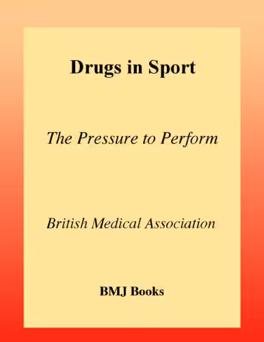 خرید و دانلود نسخه کامل کتاب Drugs In Sport: The Pressure To Perform