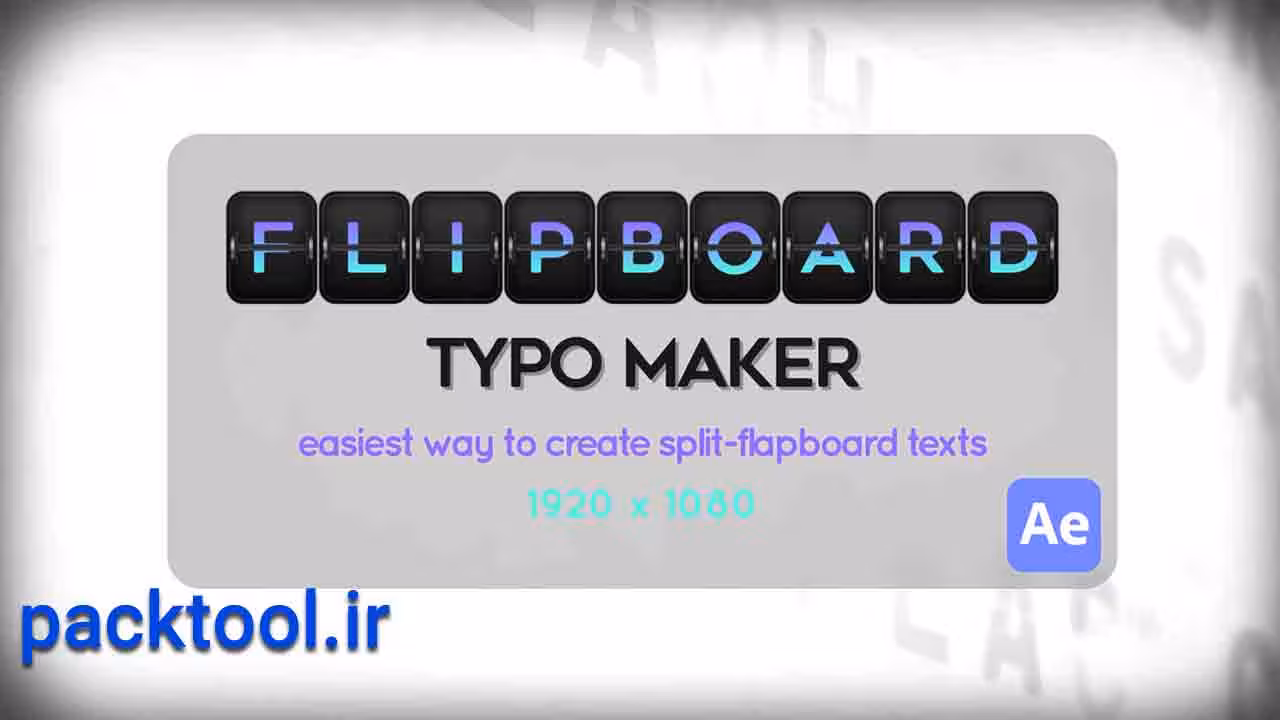 دانلود پروژه آماده تخته نوشتاری افتر افکت Flipboard Typo Maker - پک تول