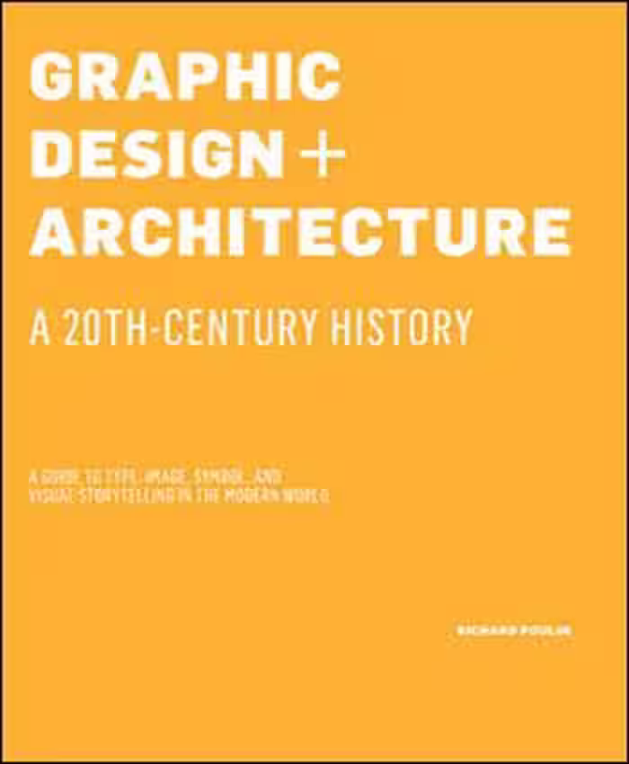 󾕇 دانلود کتاب Graphic Design and Architecture - دانلود کتاب های دانشگاهی